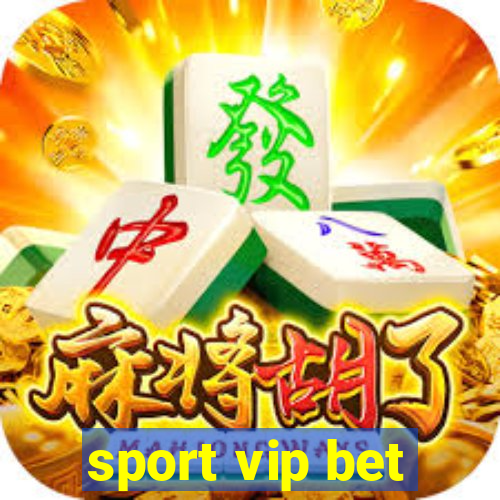 sport vip bet